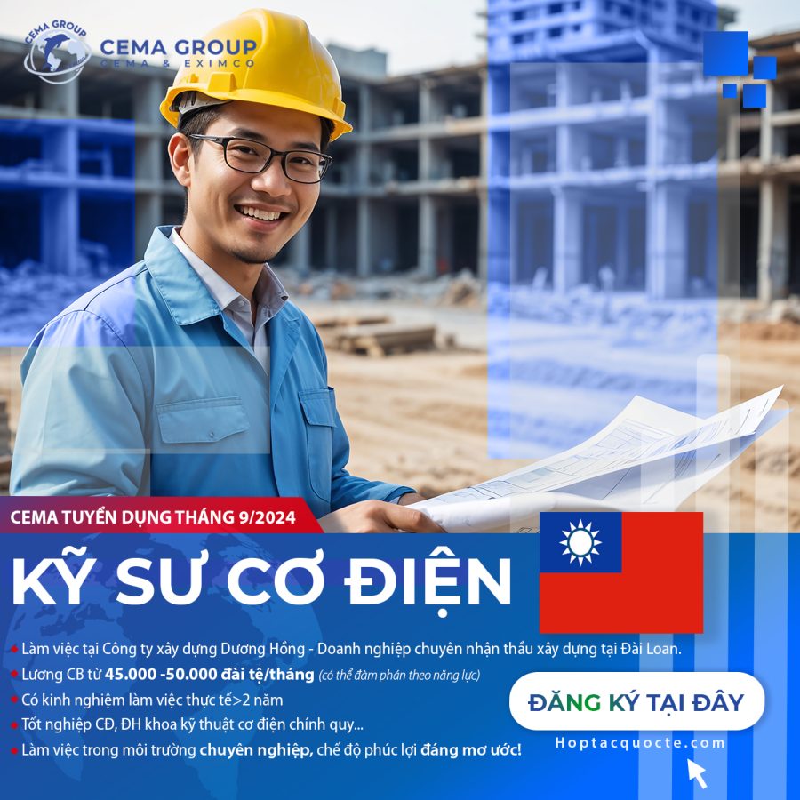 Cema tuyển dụng kỹ sư cơ điện Đài Loan 2024